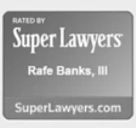 Rafe Banks III rated by Super Lawyers